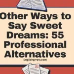 Other Ways to Say Sweet Dreams: 50+ Sweet & Creative Alternatives