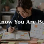 28 Other Ways to Say I Know You Are Busy: Professional & Polite Alternatives (2026)