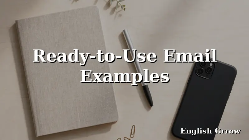 Desk with notebook, pen, and smartphone used to plan a meeting with ready-to-use email examples